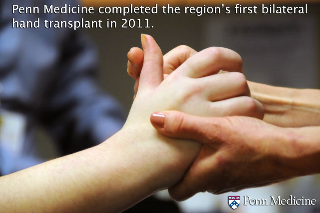 This fact and photo were only made possible by Penn Medicine - Penn Transplant Institute: Penn Medicine completed the region's first bilateral hand transplant in 2013.